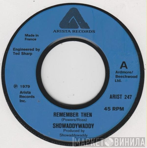 Showaddywaddy - Remember Then