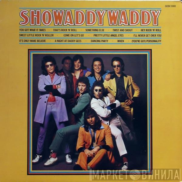 Showaddywaddy - Showaddywaddy