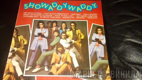 Showaddywaddy  - Showaddywaddy