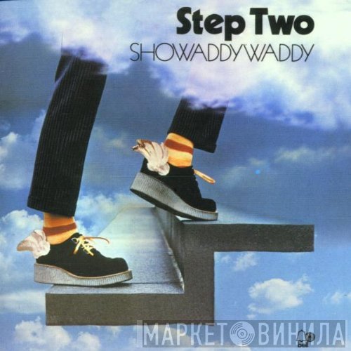Showaddywaddy  - Step Two