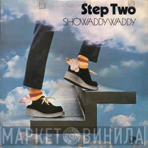 Showaddywaddy  - Step Two