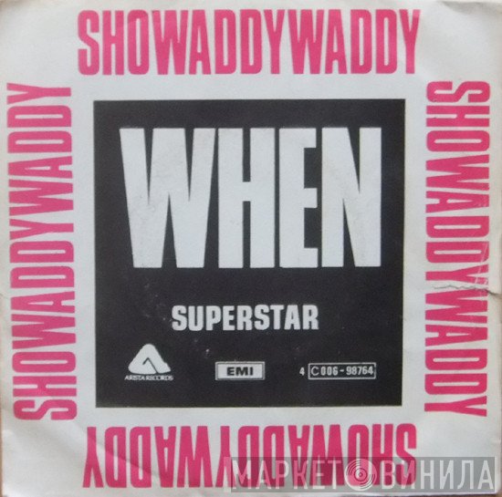 Showaddywaddy  - When