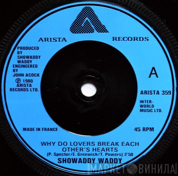 Showaddywaddy - Why Do Lovers Break Each Other's Hearts?