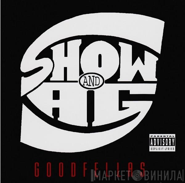 Showbiz &amp; A.G. - Goodfellas
