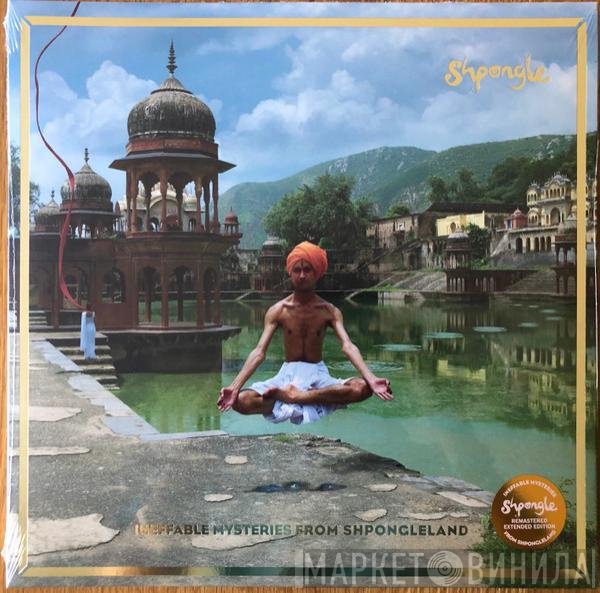 Shpongle - Ineffable Mysteries From Shpongleland