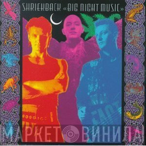 Shriekback  - Big Night Music