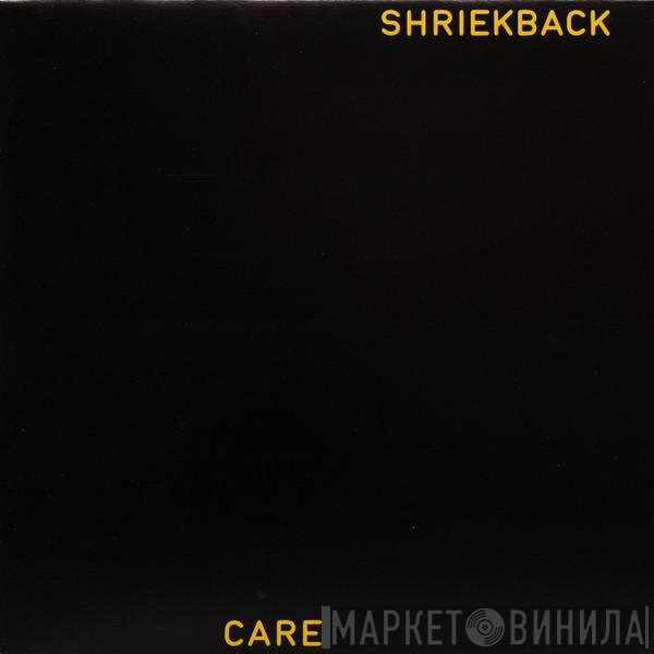 Shriekback  - Care