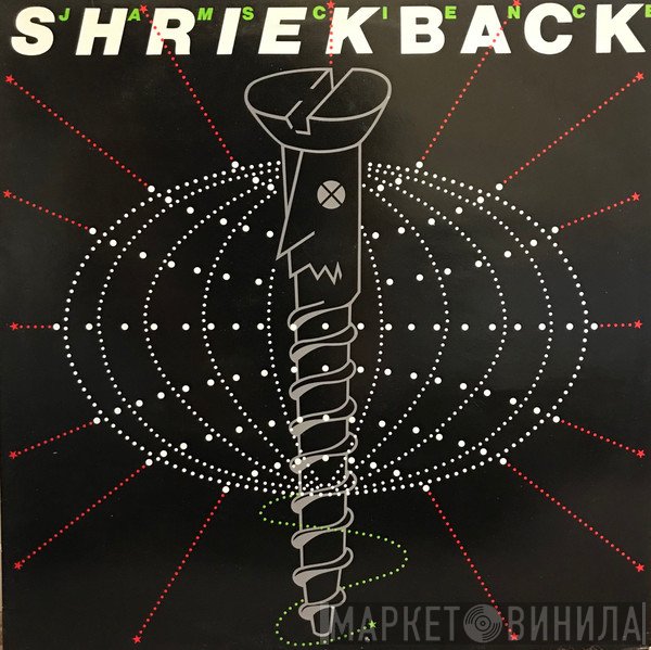 Shriekback  - Jam Science