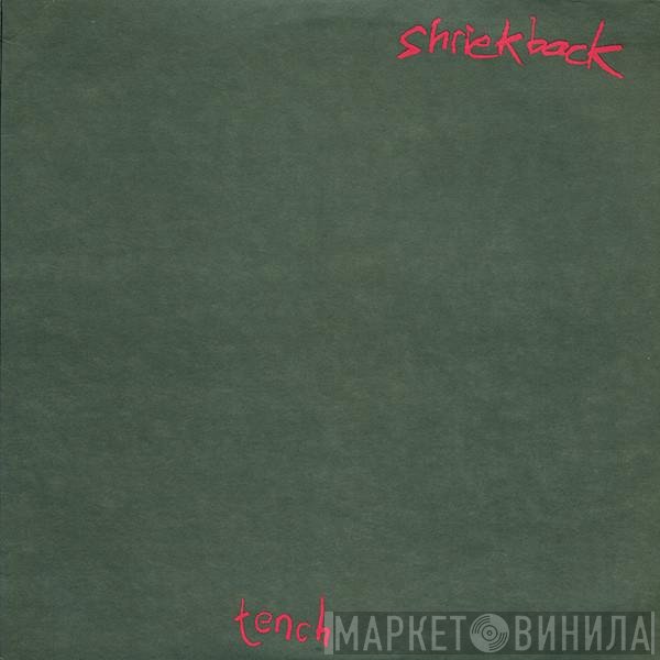 Shriekback  - Tench