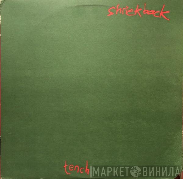 Shriekback  - Tench