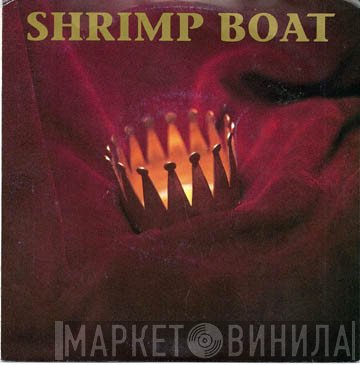 Shrimp Boat - Small Wonder