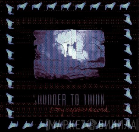 Shudder To Think  - Pony Express Record