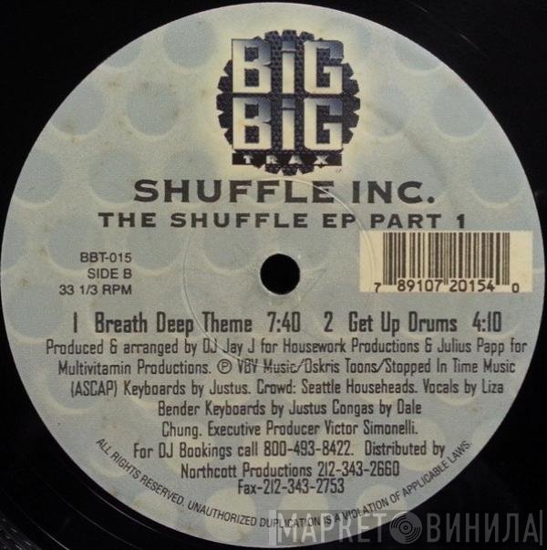 Shuffle Inc. - The Shuffle EP Part 1