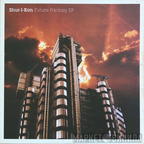Shur-i-kan - Future Fantasy EP