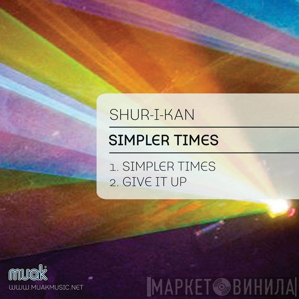 Shur-i-kan  - Simpler Times EP