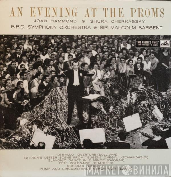 Shura Cherkassky, Joan Hammond - An Evening At The Proms