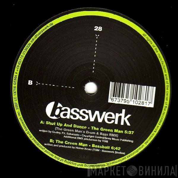Shut Up & Dance, The Green Man - The Green Man (The Green Man's Drum & Bass Rmx) / Bassball