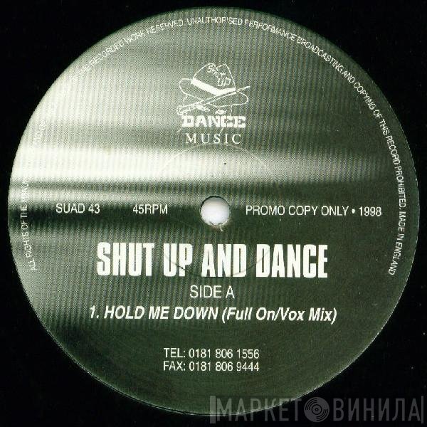 Shut Up & Dance - Hold Me Down