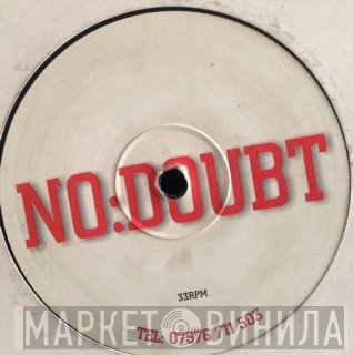 Shut Up & Dance - No:Doubt