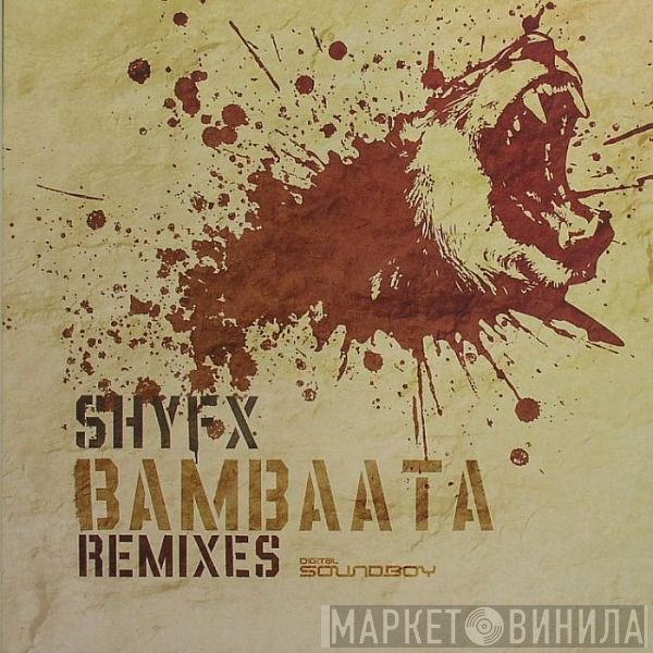 Shy FX - Bambaata (Remixes)
