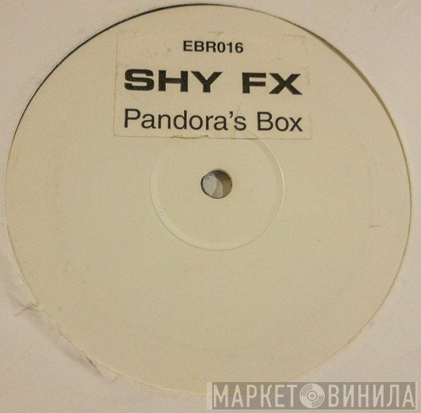 Shy FX - Pandoras Box