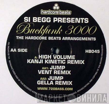 Si Begg, Buckfunk 3000 - The Hardcore Beats Arrangements