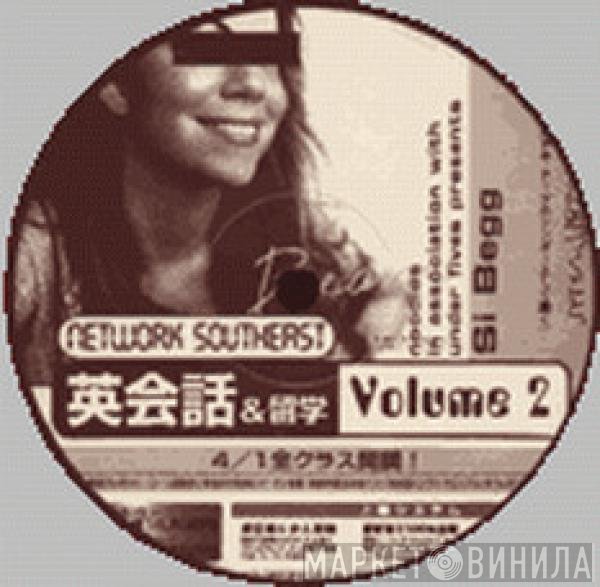 Si Begg  - Network Southeast  Volume 2