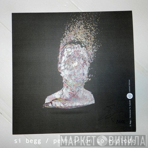 Si Begg  - Permission To Explode
