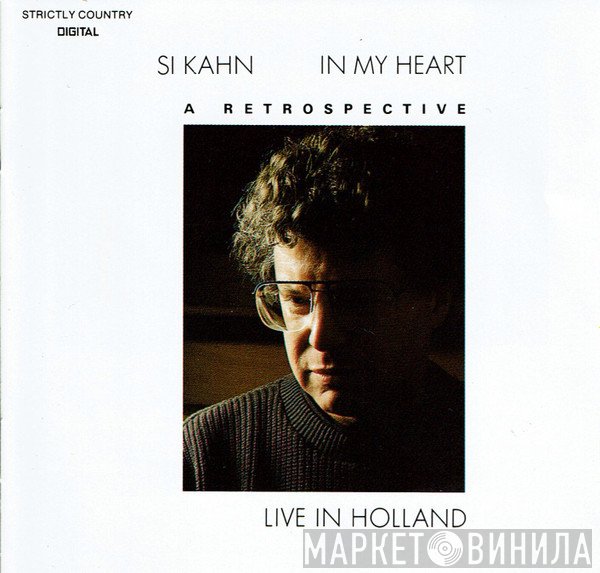 Si Kahn - In My Heart (live In Holland)
