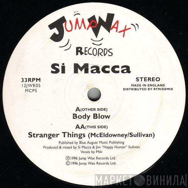 Si Macca - Body Blow
