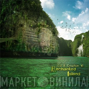 SiJ & Creation VI  - Enchanted Island
