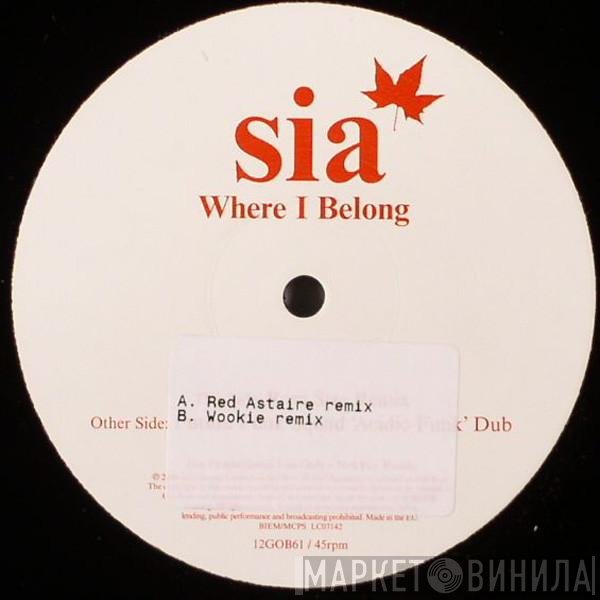 Sia - Where I Belong