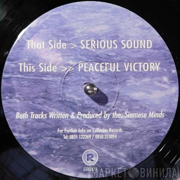 Siamese Minds - Serious Sound / Peaceful Victory
