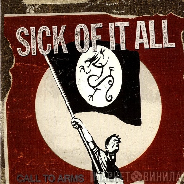 Sick Of It All - Call To Arms
