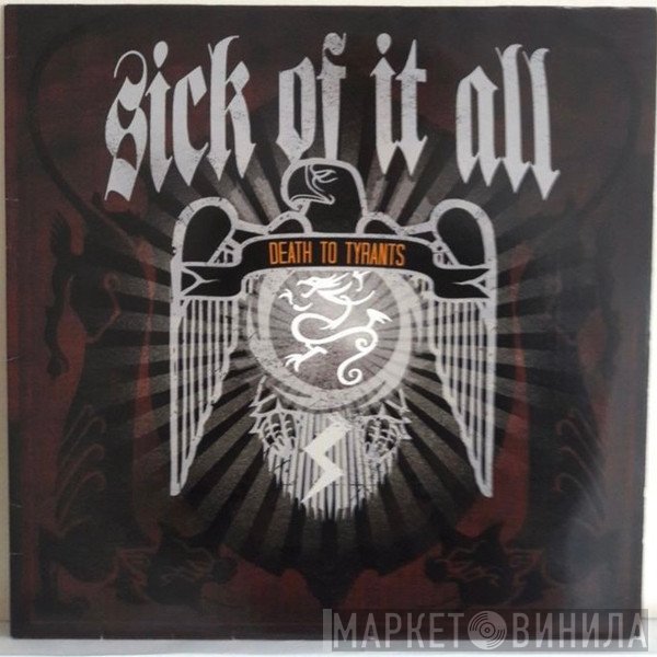 Sick Of It All - Death To Tyrants
