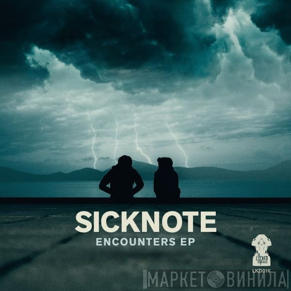 Sicknote   - Encounters EP