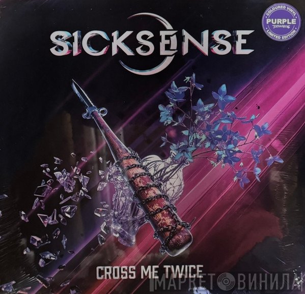 Sicksense  - Cross Me Twice