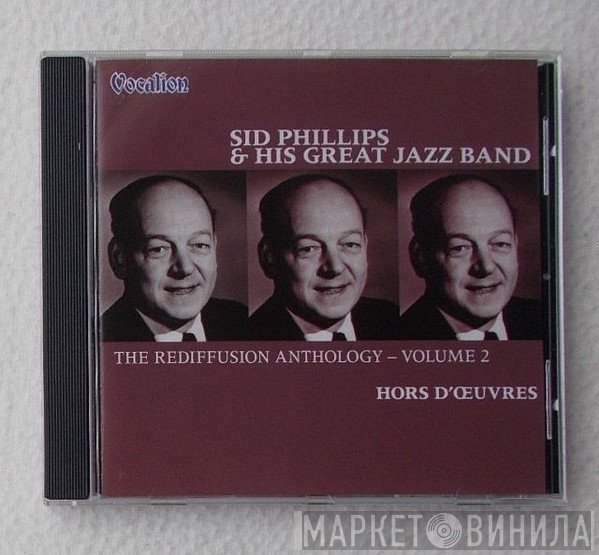 Sid Phillips Band - The Rediffusion Anthology - Volume 2