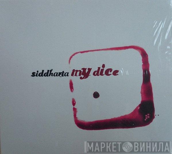 Siddharta   - My Dice