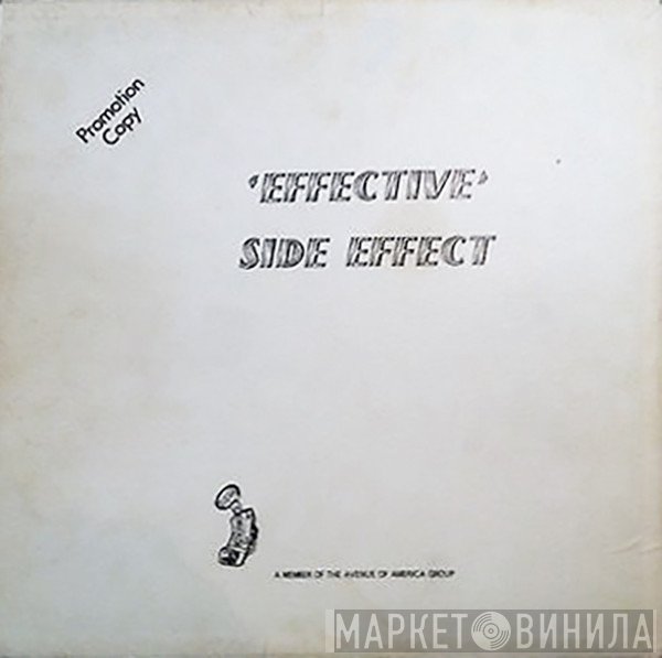 Side Effect  - Effective