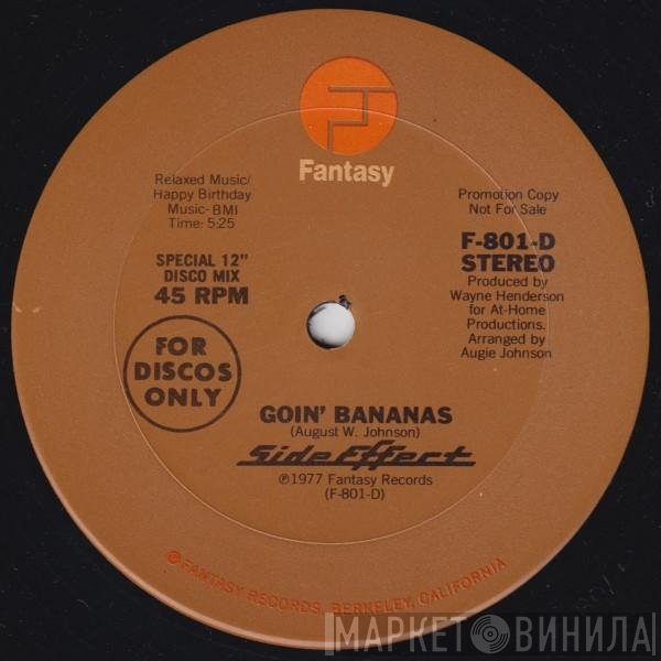 Side Effect  - Goin' Bananas