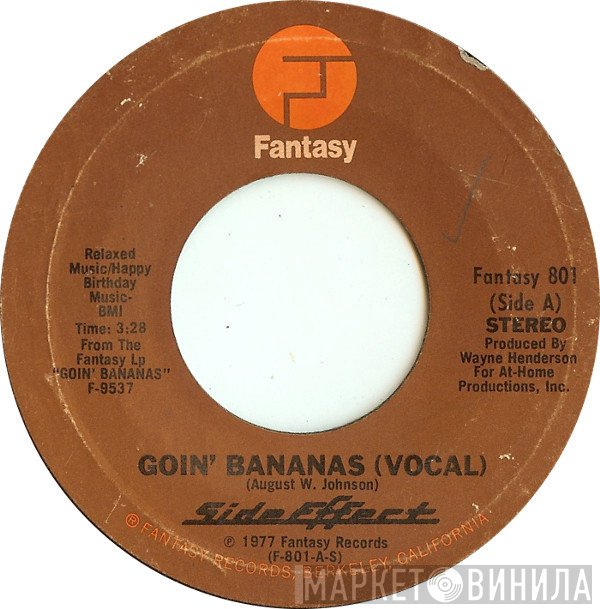 Side Effect - Goin' Bananas