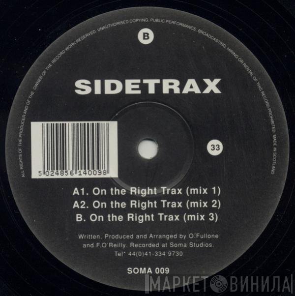 Sidetrax - On The Right Trax