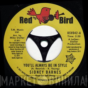 Sidney Barnes - You'll Always Be In Style / I Hurt On The Other Side
