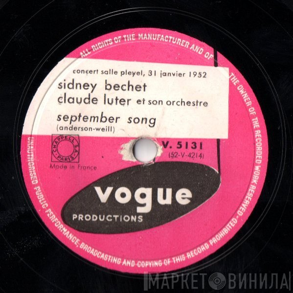 Sidney Bechet - Claude Luter Et Son Orchestre  - September Song / Summertime