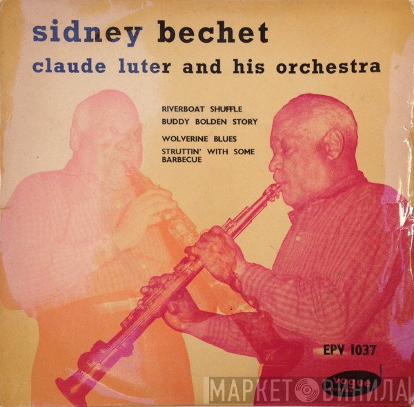 Sidney Bechet, Claude Luter Et Son Orchestre - Riverboat Shuffle