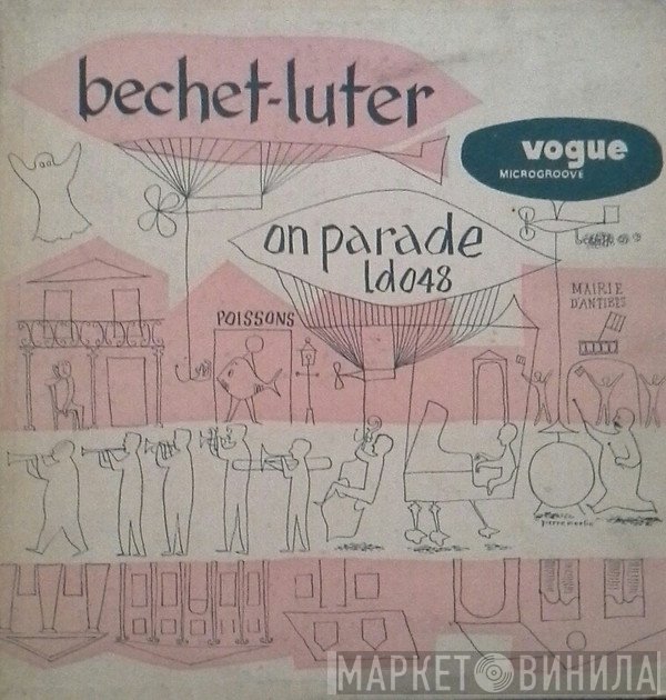Sidney Bechet, Claude Luter  - On Parade