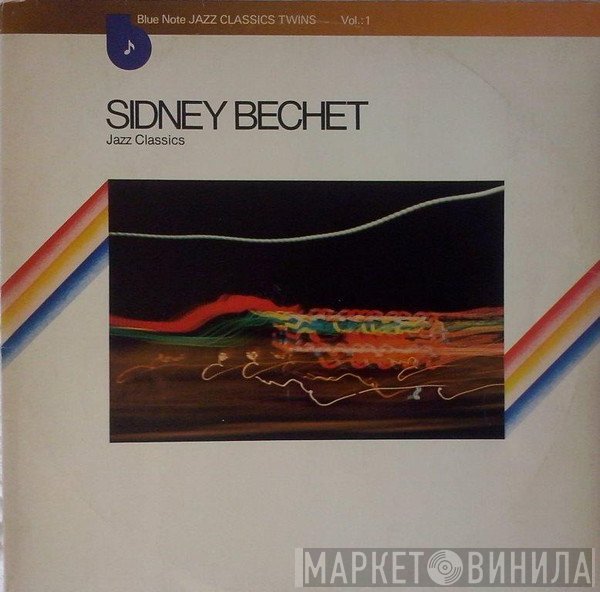 Sidney Bechet  - Jazz Classics