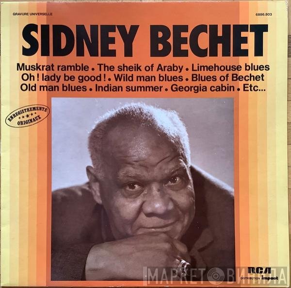 Sidney Bechet  - Sidney Bechet