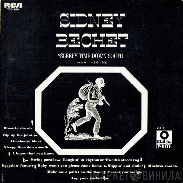 Sidney Bechet - Sleepy Time Down South (Volume 1 (1932-1941))